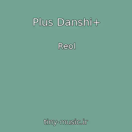 کاور آهنگ Plus Danshi+ از Reol
