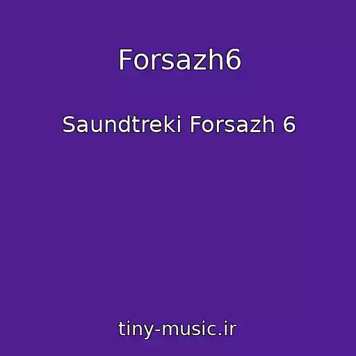 کاور آهنگ Forsazh6 از Saundtreki Forsazh 6