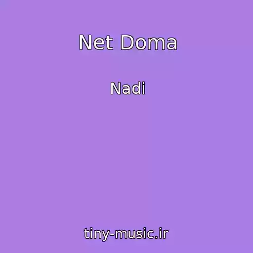 کاور آهنگ Net Doma از Nadi