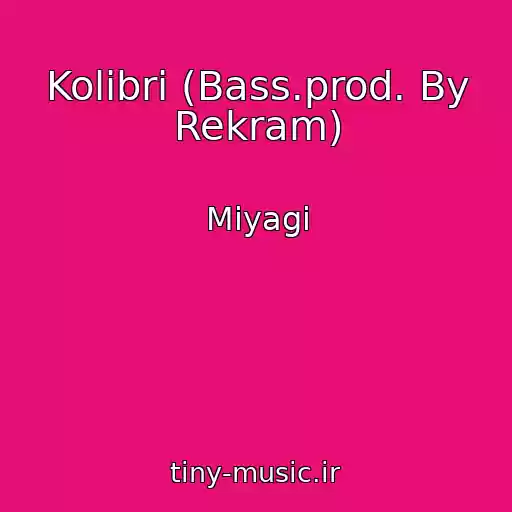 کاور آهنگ Kolibri (Bass.prod. By Rekram) از Miyagi