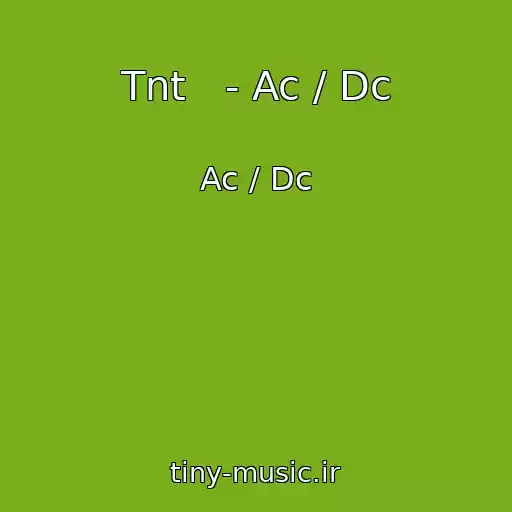 کاور آهنگ Tnt   - Ac / Dc از Ac / Dc
