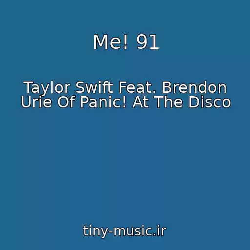 کاور آهنگ Me! 91 از Taylor Swift Feat. Brendon Urie Of Panic! At The Disco