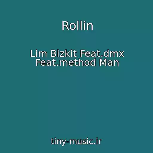 کاور آهنگ Rollin از Lim Bizkit Feat.dmx Feat.method Man