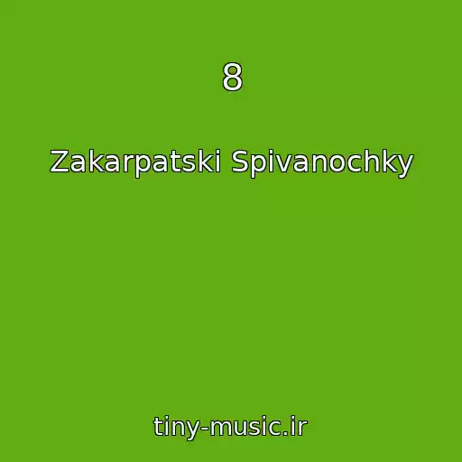 کاور آهنگ 8 از Zakarpatskі Spіvanochky