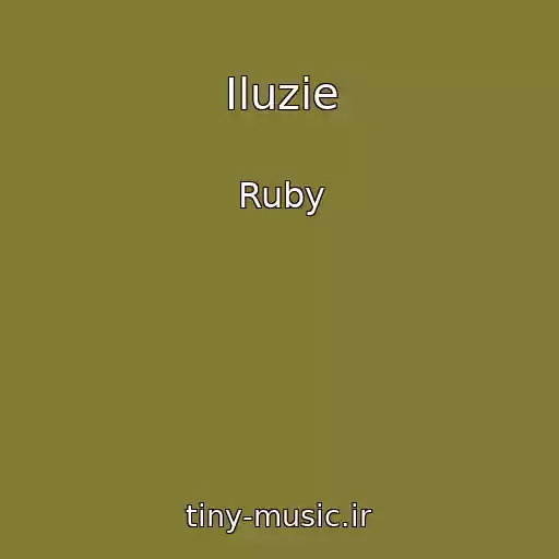 کاور آهنگ Iluzie از Ruby