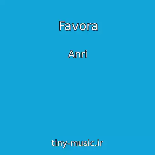 کاور آهنگ Favora از Anri