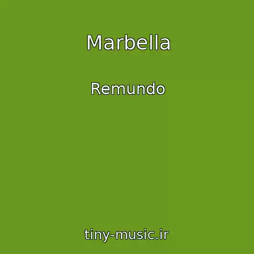 کاور آهنگ Marbella از Remundo