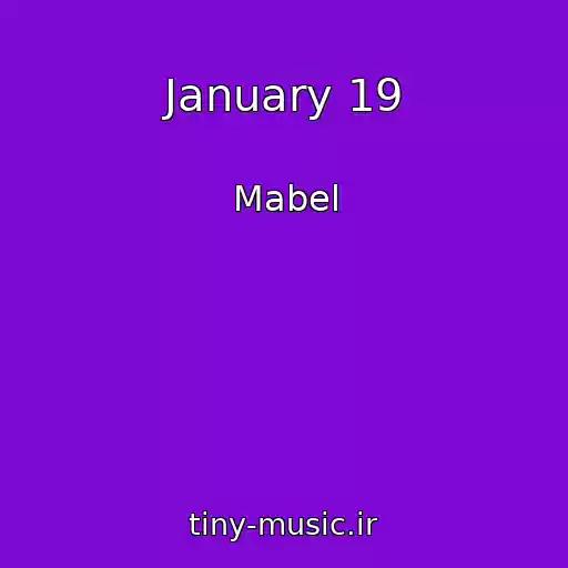 کاور آهنگ January 19 از Mabel