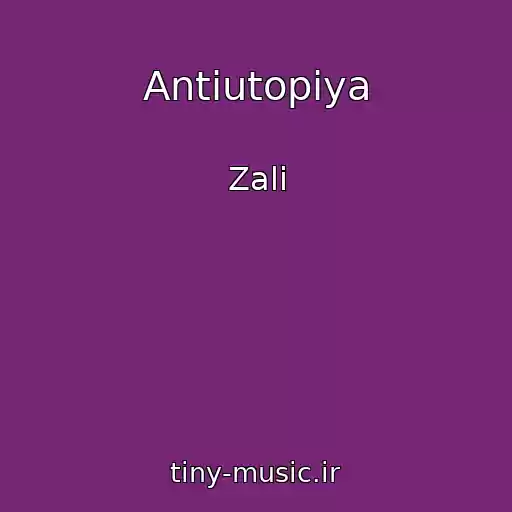 کاور آهنگ Antiutopiya از Zali