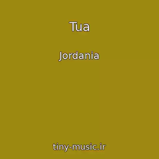 کاور آهنگ Tua از Jordania