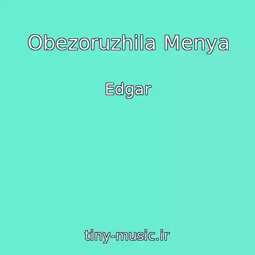 کاور آهنگ Obezoruzhila Menya از Edgar