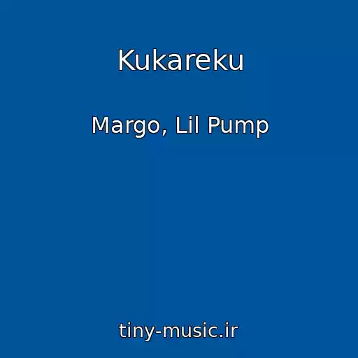 کاور آهنگ Kukareku از Margo, Lil Pump
