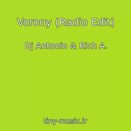 کاور آهنگ Vorony (Radio Edit) از Dj Antonio & Rich A․