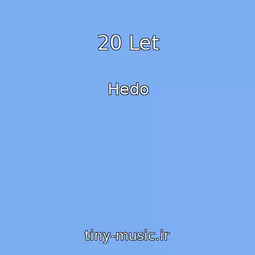 کاور آهنگ 20 Let از Hedo