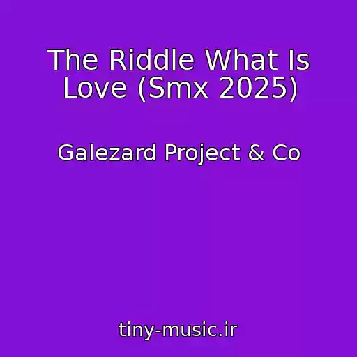 کاور آهنگ The Riddle What Is Love (Smx 2025) از Galezard Project & Co