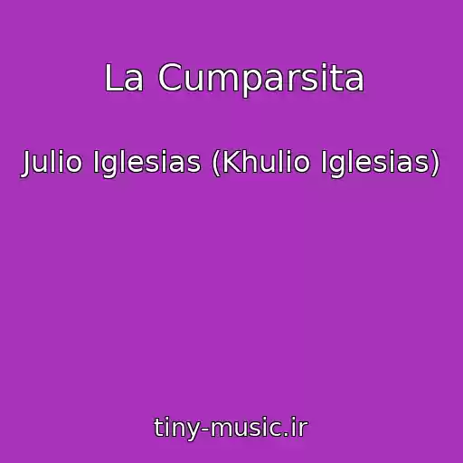 کاور آهنگ La Cumparsita از Julio Iglesias (Khulio Iglesias)