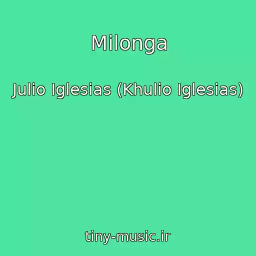 کاور آهنگ Milonga از Julio Iglesias (Khulio Iglesias)