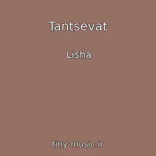 کاور آهنگ Tantsevat از Lisha