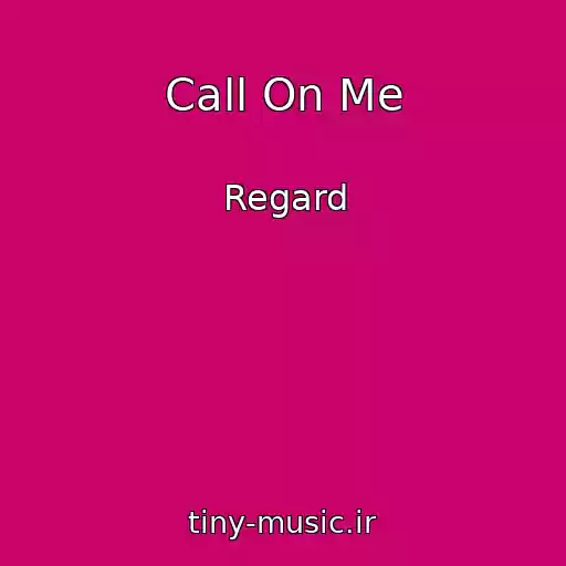 کاور آهنگ Call On Me از Regard