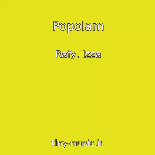 کاور آهنگ Popolam از Rafy, Izza
