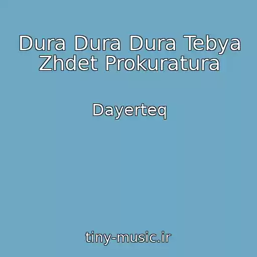 کاور آهنگ Dura Dura Dura Tebya Zhdet Prokuratura از Dayerteq