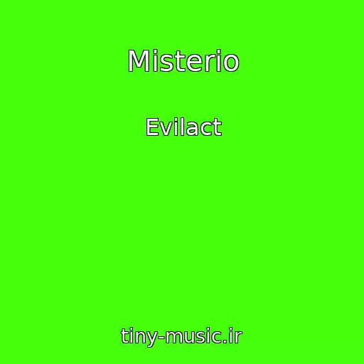کاور آهنگ Misterio از Evilact