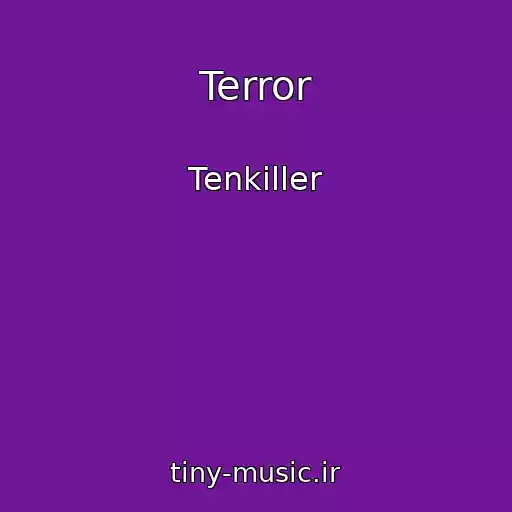 کاور آهنگ Terror از Tenkiller