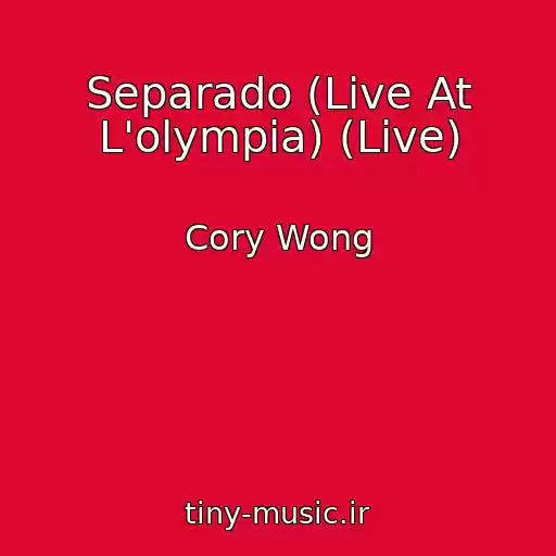 کاور آهنگ Separado (Live At L'olympia) (Live) از Cory Wong