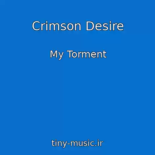 کاور آهنگ Crimson Desire از My Torment