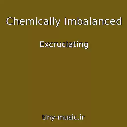 کاور آهنگ Chemically Imbalanced از Excruciating