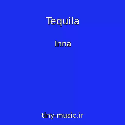کاور آهنگ Tequila از Inna