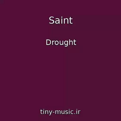 کاور آهنگ Saint از Drought