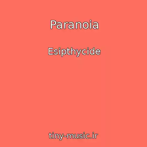 کاور آهنگ Paranoia از Esipthycide