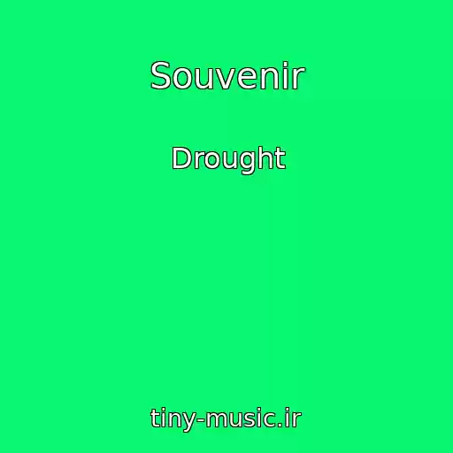 کاور آهنگ Souvenir از Drought
