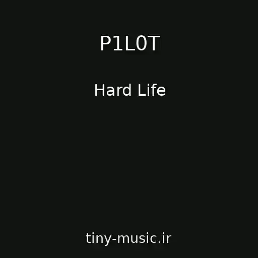 کاور آهنگ P1L0T از Hard Life