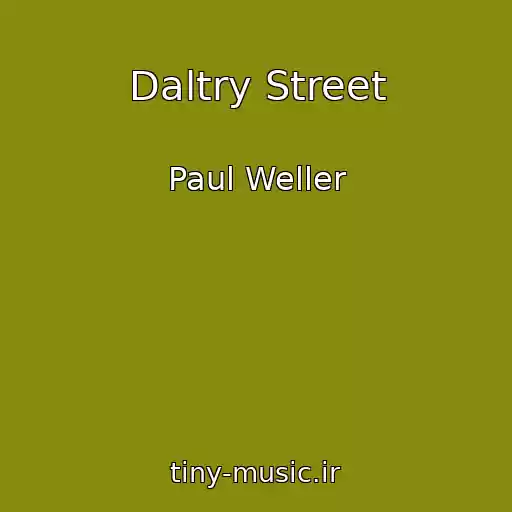 کاور آهنگ Daltry Street از Paul Weller