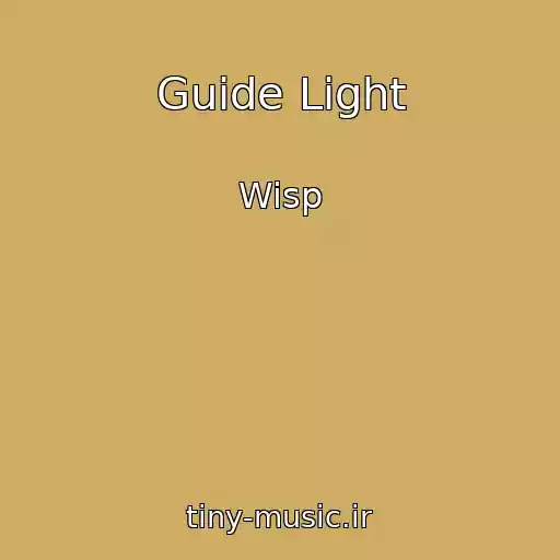 کاور آهنگ Guide Light از Wisp