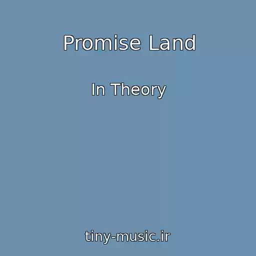 کاور آهنگ Promise Land از In Theory
