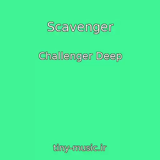 کاور آهنگ Scavenger از Challenger Deep