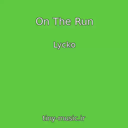 کاور آهنگ On The Run از Lycko
