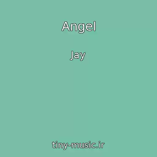 کاور آهنگ Angel از Jay