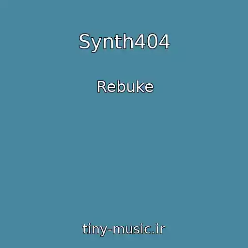 کاور آهنگ Synth404 از Rebuke