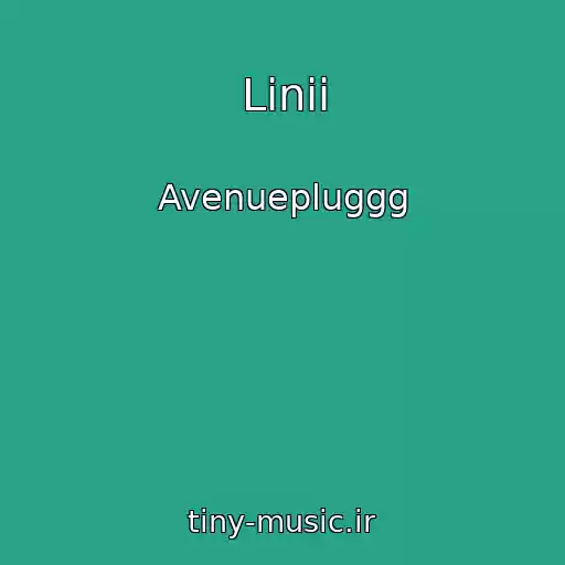کاور آهنگ Linii از Avenuepluggg
