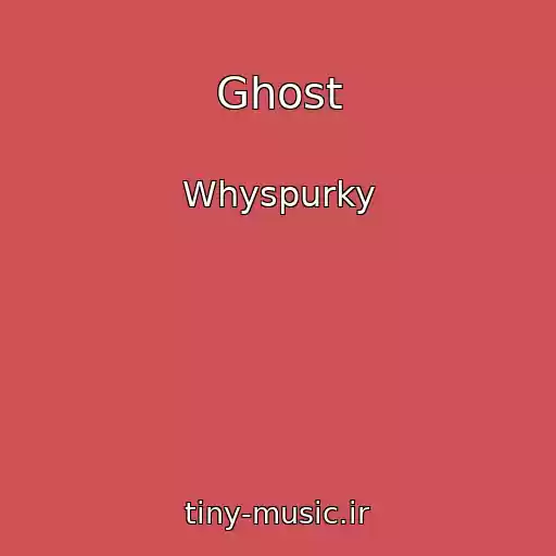کاور آهنگ Ghost از Whyspurky