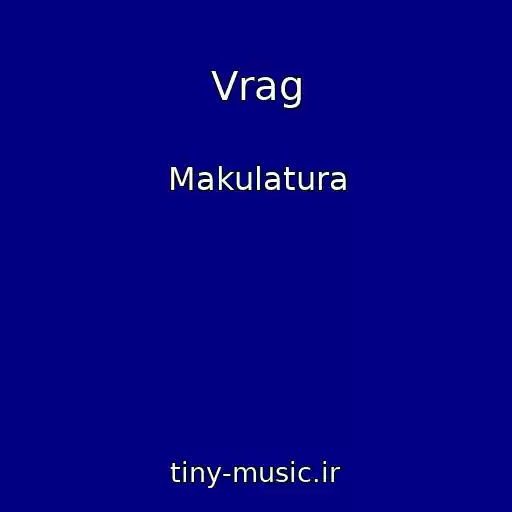 کاور آهنگ Vrag از Makulatura