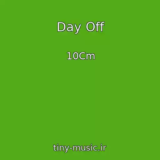 کاور آهنگ Day Off از 10Cm