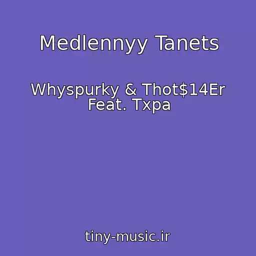 کاور آهنگ Medlennyy Tanets از Whyspurky & Thot$14Er Feat. Txpa