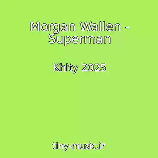 کاور آهنگ Morgan Wallen - Superman از Khity 2025