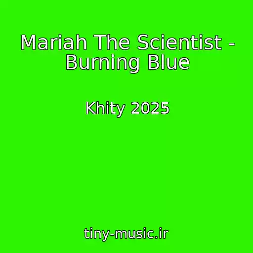 کاور آهنگ Mariah The Scientist - Burning Blue از Khity 2025
