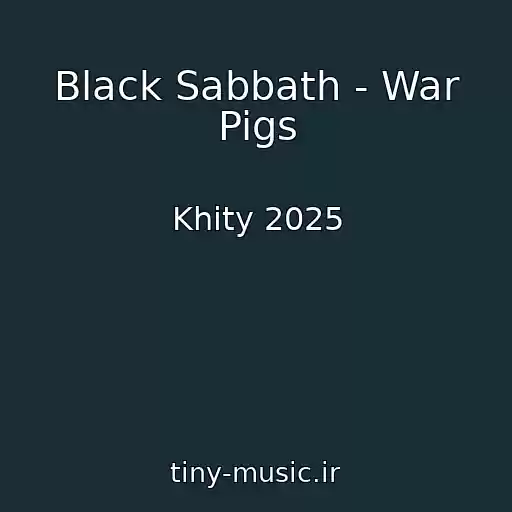 کاور آهنگ Black Sabbath - War Pigs از Khity 2025